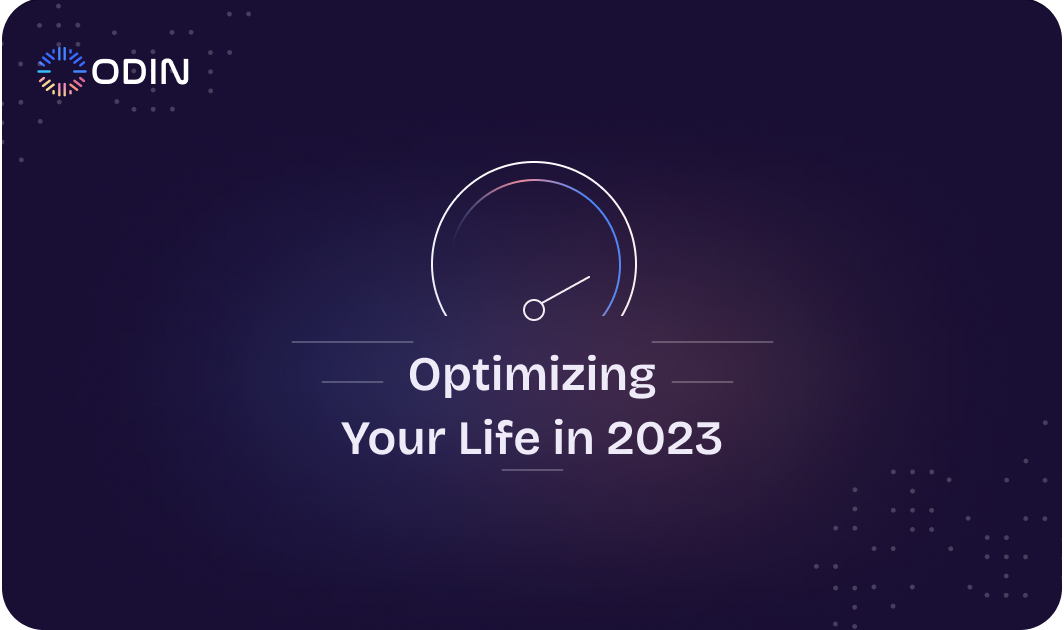 The Complete Guide for Optimizing Your Life in 2023 — hero image